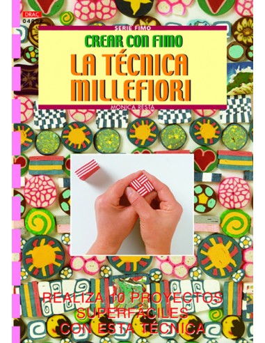 Crear con Fimo - La técnica Millefiori.